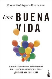 Una buena vida: El mayor estudio mundial para respo... | Buch | Zustand sehr gut