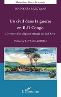 Wa Nyasa Munyaas | Un Civil Dans La Guerre En R.-D. Congo | Taschenbuch (2023)