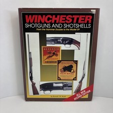 Winchester Shotguns and Shotshells: From the Hammer Double to the Model 59