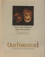 1965 Old Forester Bourbon PRINT AD Enjoy Brightest Taste In Bourbon VTG 1960s