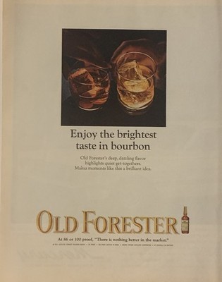 1965 Old Forester Bourbon PRINT AD Enjoy Brightest Taste In Bourbon VTG 1960s