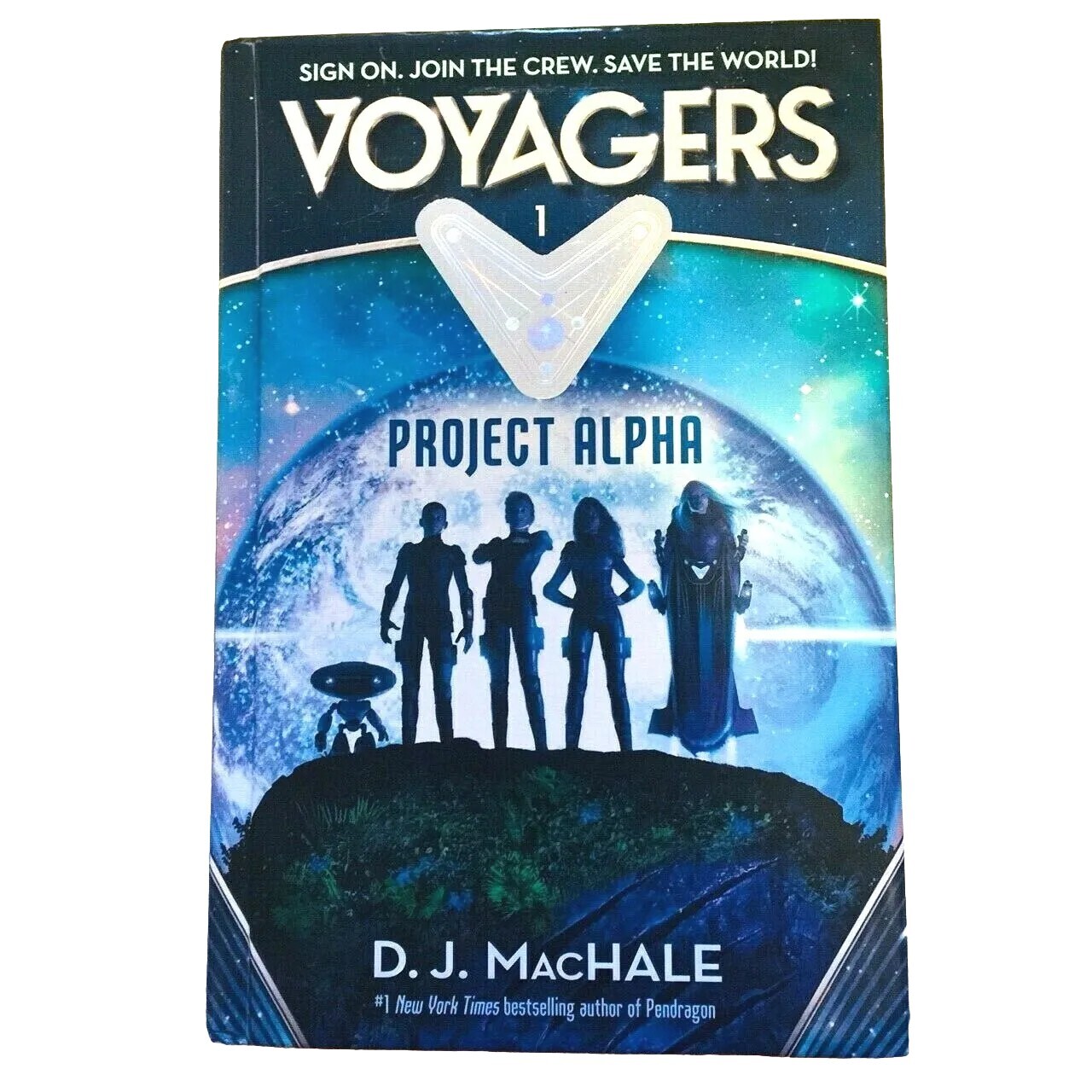 Voyagers Project Alpha Book 1 by D. J. MacHale Hardcover, 2015