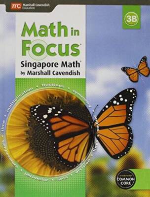 Math in Focus: Singapore Math: Student Edition, Book B Grade 3 2015 - GOOD