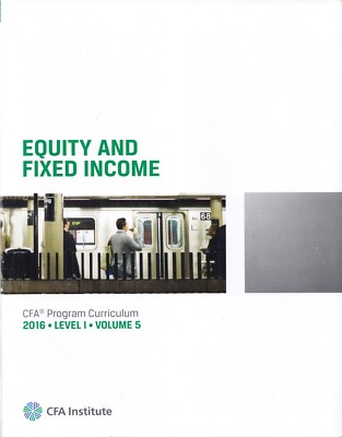 CFA Program Curriculum Level 1 Volume 5 2016 von CFA Institute