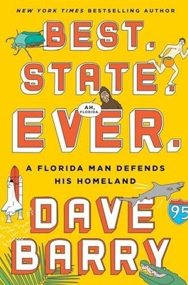 Best. State. Ever.: A Florida Man Defends His Homeland Buch G.P. Putnam's Sons
