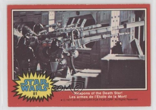 1977 OPC Star Wars #81 Weapons of the Death Star! — Raw