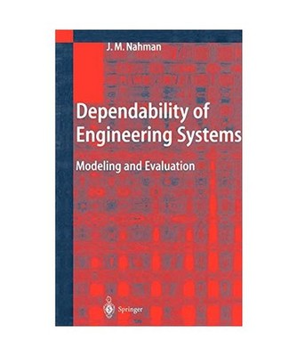 Dependability of Engineering Systems: Modeling and Evaluation: Modeling and Eval