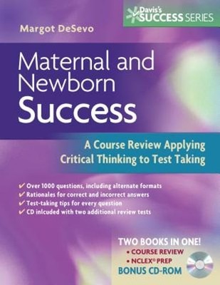 Maternity and Newborn Success: A Course Review Applying Critical Thinking to