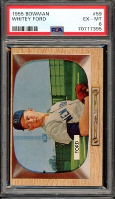 1955 Bowman #59 Whitey Ford Yankees HOF PSA 6 EX-MT