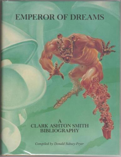 Emperor of Dreams: A Clark Ashton Smith Bibliography (First Edition) Ned Dame... - Afbeelding 1 van 2