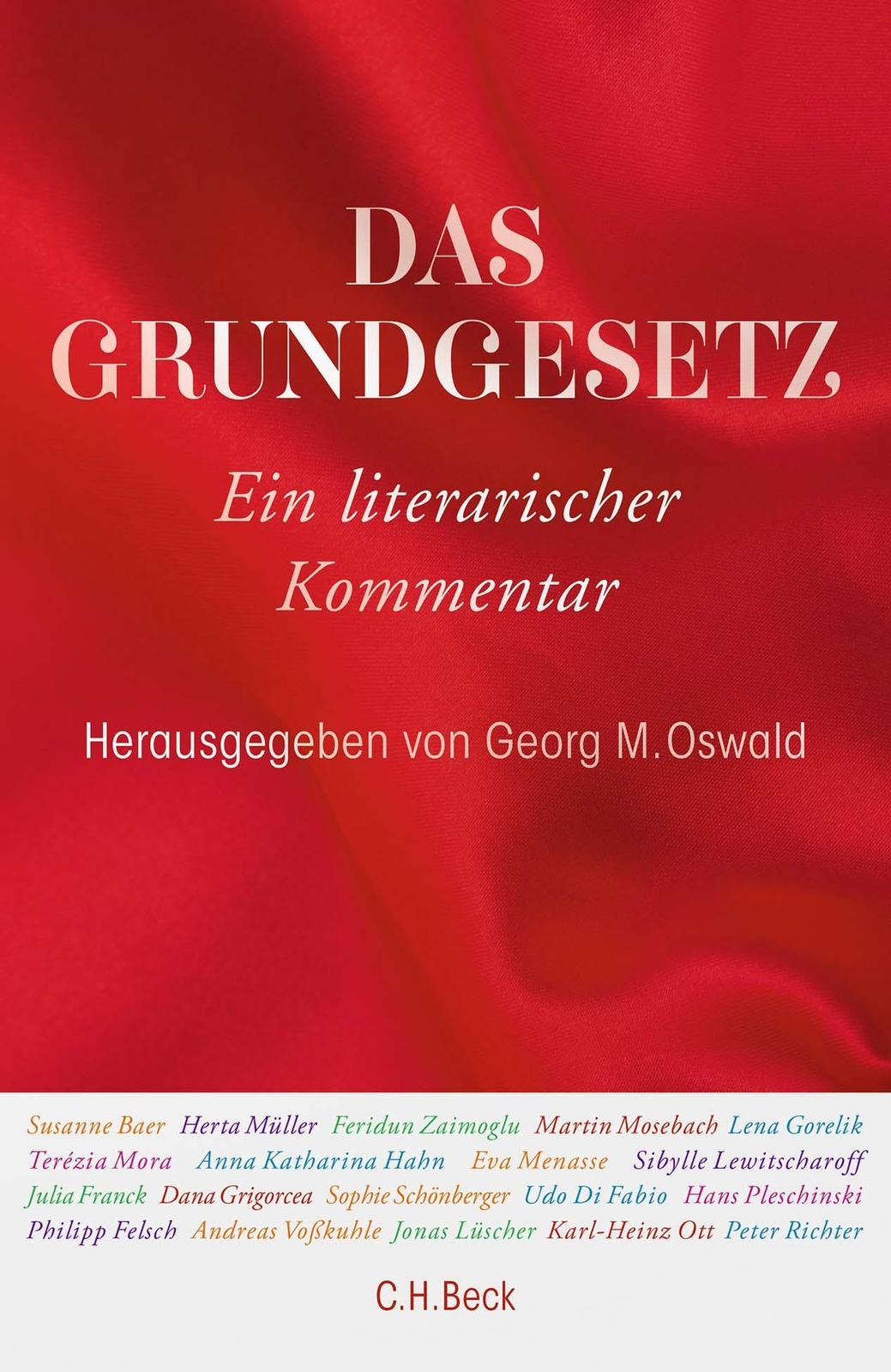 Thumbnail - Das Grundgesetz | Ein Literarischer Kommentar | Georg M. Oswald | Buch