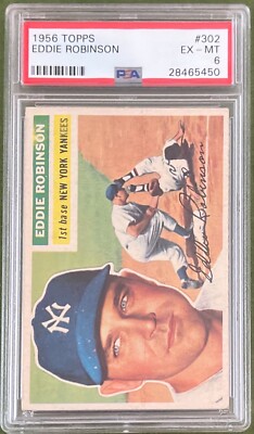 1956 TOPPS EDDIE ROBINSON #302 PSA 6 N.Y.YANKEE BACK VARIATION  FADED 2B 3B STAT