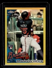2010 Topps Chrome #197 Brandon Hicks Gold Refractor