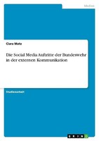 Die Social Media Auftritte Der Bundeswehr In Der Externen Kommunikation Clara Ma