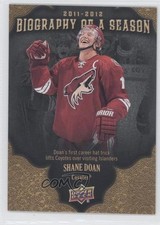 2011-12 Upper Deck Biography of a Season Shane Doan #BOS23 0i6