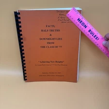 St. Louis Park High School Class Of 1977 Facts Truths And Downright Lies Book