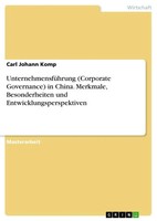 Carl Johann Komp | UnternehmensfüHrung (Corporate Governance) In China....