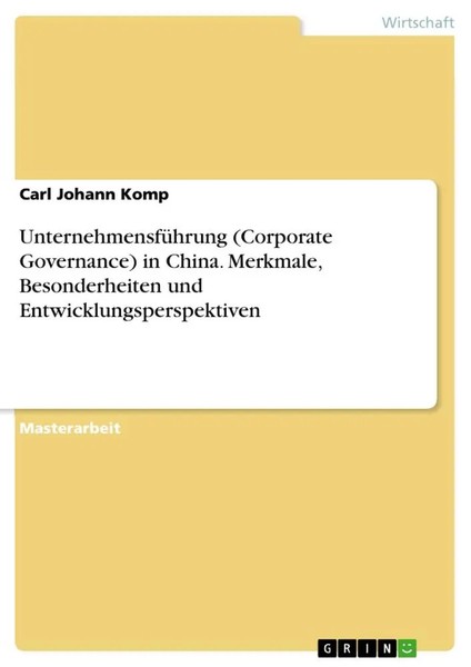 Carl Johann Komp | UnternehmensfüHrung (Corporate Governance) In China....-image