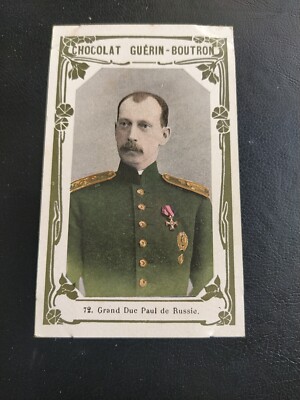 Chromo GUERIN BOUTRON Contemporary Celebrities No. 72 Grand Duke Paul Russia