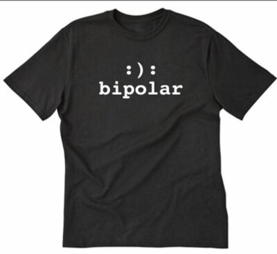 Bipolar T-shirt Funny Geek OCD ADHD Tee Shirt Smile Sarcastic