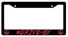 Black #Drive-By License Plate Frame Auto Accessory Deadpool