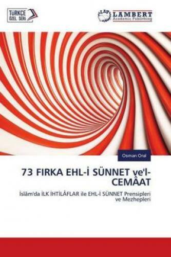 Thumbnail - 73 Firka Ehl-i Sünnet Ve'l-cemâat Islâm'da Ilk Ihtilâflar Ile Ehl-i