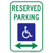 Federal Handicap Parking Sign, Reserved Parking With Bidirectional Arrow,
