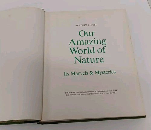 Our Amazing World of Nature: Its Marvels & Mysteries Reader's Digest 1969 - Foto 9 di 13