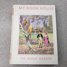 My Book House Volume 7 Magic Garden Vintage