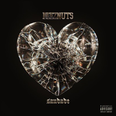 Deez Nuts Saudade (CD) Album (Jewel Case)