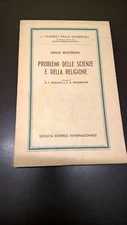 EMILIO BOUTROUX - PROBLEMI DELLE SCIENZE E DELLA RELIGIONE - S.E.I. 1963