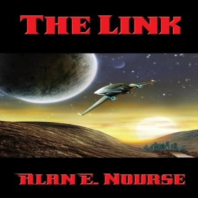 The Link A Positronic Book Alan E. Nourse Paperback Wilder Public