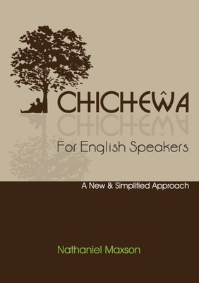 Maxson - Chichewa for English Speakers - New paperback or softback - X555z