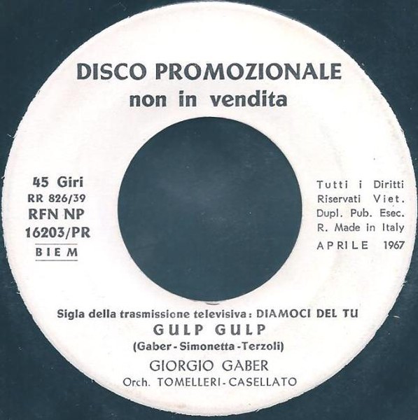Giorgio Gaber - Gulp Gulp / Snoopy Contro Il Barone Rosso (7") (Mint (M)) - 3110