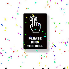 PLEASE RING THE BELL sticker (Tin C) *