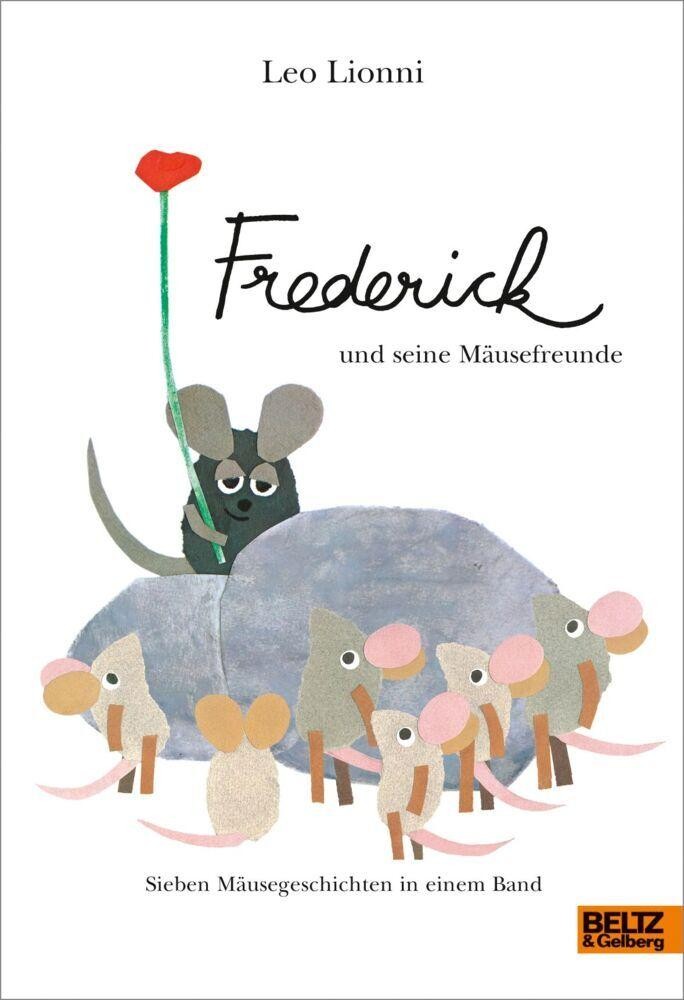 Leo Lionni ~ Frederick und seine Mäusefreunde