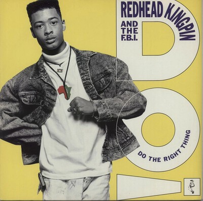 Do The Right Thing von Redhead Kingpin And The F.B.I. Vinyl Single Hip Hop 1989