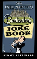 Jimmy Pritchard | The New York City Bartender's Joke Book | Taschenbuch (2002)