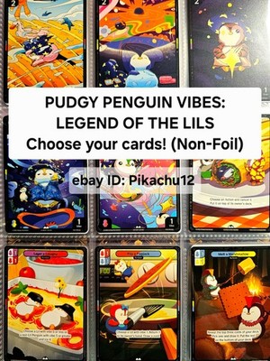Pudgy Penguins - LEGEND OF THE LILS TCG - WÄHLEN SIE IHRE KARTEN! (NON-FOIL)