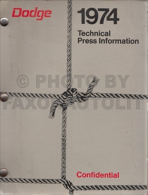 1974 Dodge Technical Press Information Kit - Press Releases - MVMA Specs