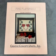 Pink Flamingos Counted Cross Stitch Chart Creative Concepts No. 95 VTG 267 x 240