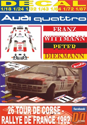 DECAL AUDI QUATTRO F.WITTMANN T.DE CORSE 1982 DnF (08)