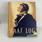 RAAF Log The RAAF at War by RAAF Directorate of Public Relations (HC DJ 1943)