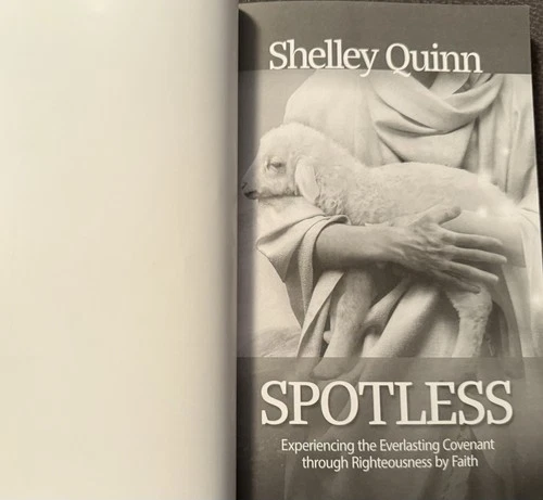 Spotless by Shelley Quinn 2023 3ABN Books First Edition SDA PB image 7