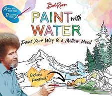 Bob Ross Paint with Water by Editors of Thunder Bay Press Paperback / softback
