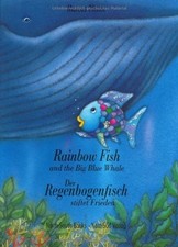 Rainbow Fish and the Big Blue Whale / Der Regenbogenfisch Stifle