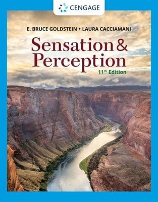 Sensation and Perception by E. Goldstein, Laura Cacciamani - 9780357446478