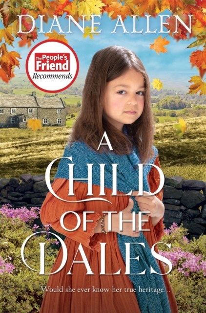 A Child of the Dales by Diane Allen (Paperback Book)