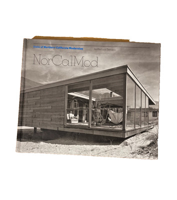 Nor Cal Mod California Modernism Architecture Very Rare 2006 HC Free Shipping 