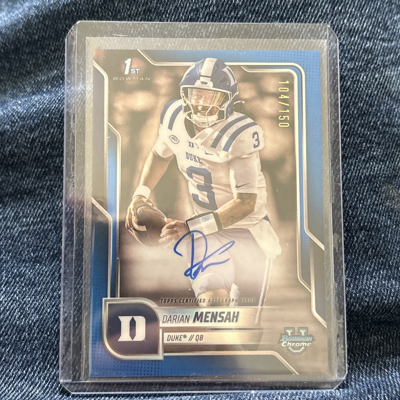 2025 Bowman Chrome University 1st Darian Mensah True Blue  On-Card AUTO /150